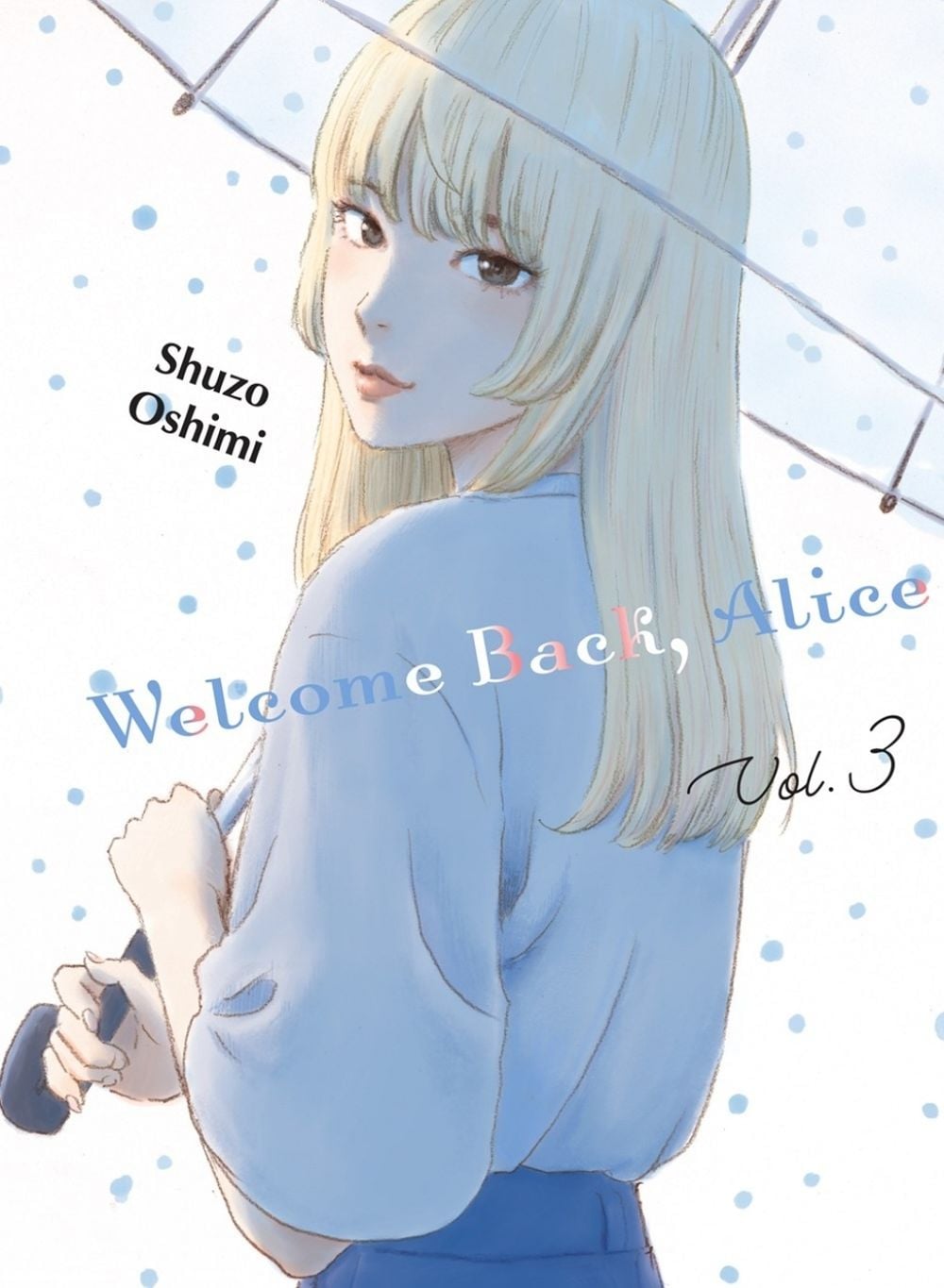 Welcome Back, Alice 3 by Shuzo Oshimi - ISBN: 9781647291068