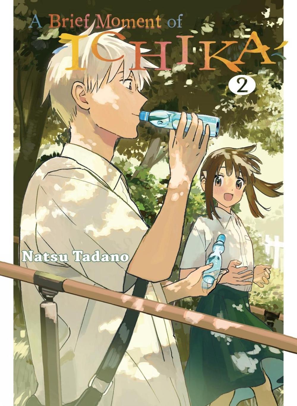 A Brief Moment of Ichika 2 by Natsu Tadano - ISBN: 9781647291631