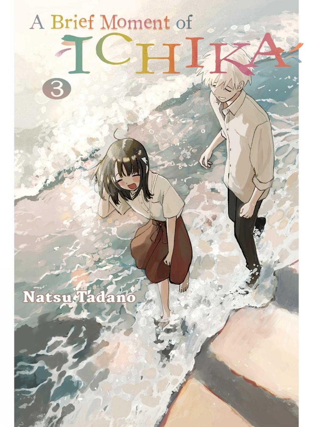 A Brief Moment of Ichika 3 by Natsu Tadano - ISBN: 9781647291716