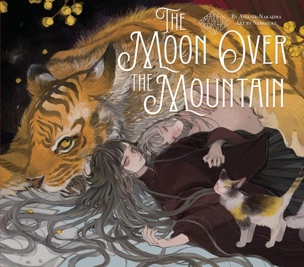 The Moon Over the Mountain: Maiden's Bookshelf by Atsushi Nakajjima - ISBN: 9781647291792