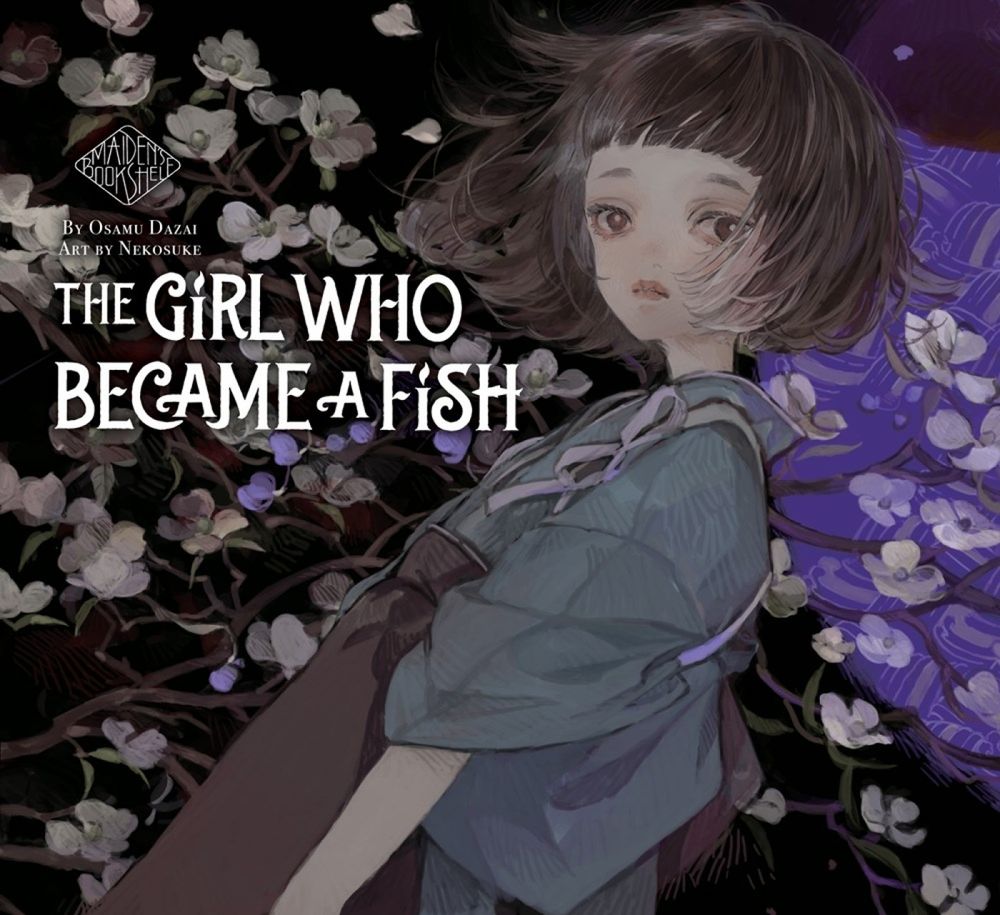 The Girl Who Became a Fish: Maiden's Bookshelf by Osamu Dazai - ISBN: 9781647291815