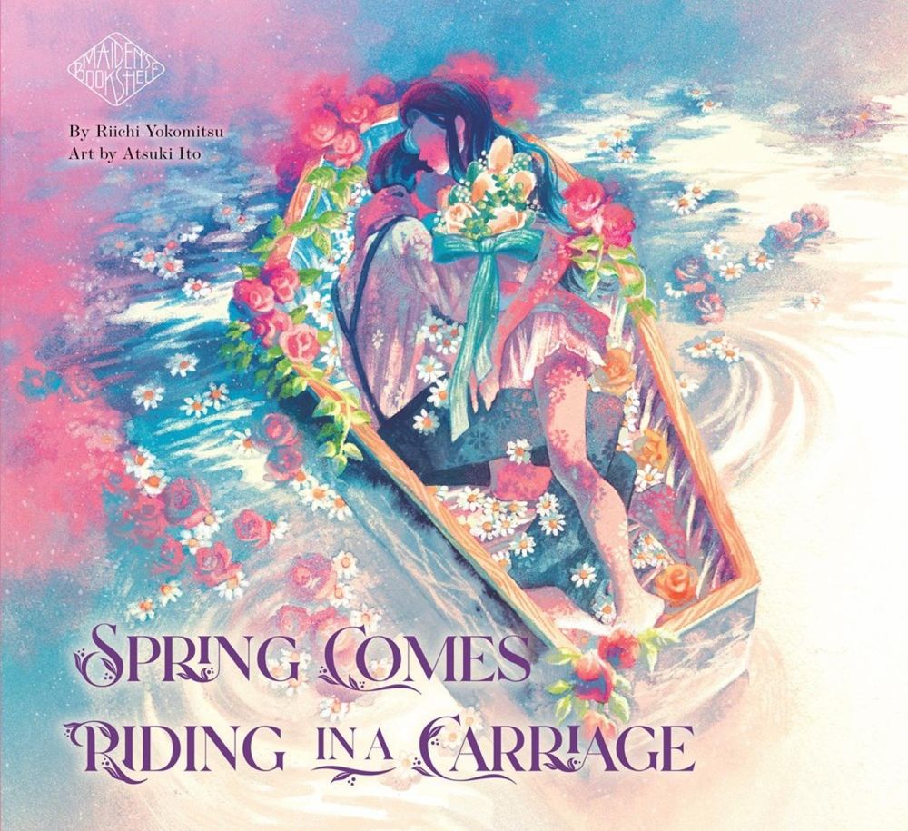 Spring Comes Riding in a Carriage: Maiden's Bookshelf by Riichi Yokomitsu - ISBN: 9781647291822