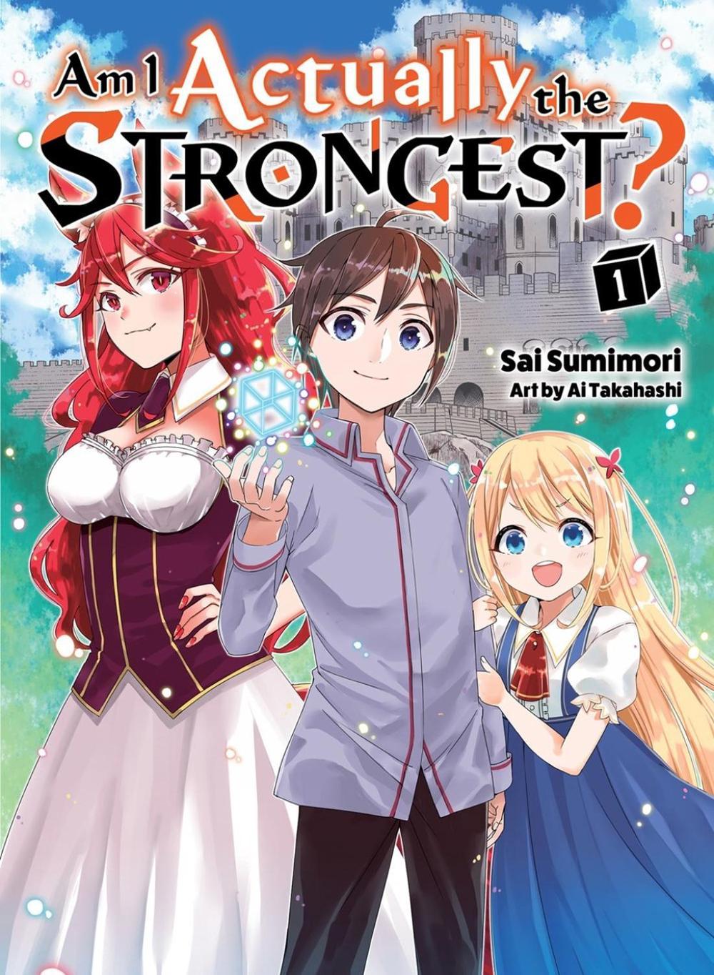 Am I Actually the Strongest? 1 (light novel) by Sai Sumimori - ISBN: 9781647291921