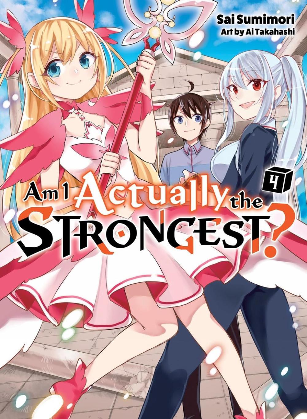 Am I Actually the Strongest? 4 (light novel) by Sai Sumimori - ISBN: 9781647292027