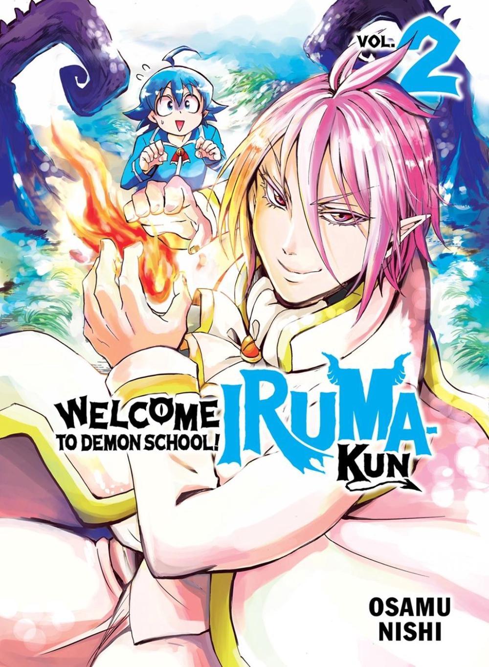 Welcome to Demon School! Iruma-kun 2 by Osamu Nishi - ISBN: 9781647292430