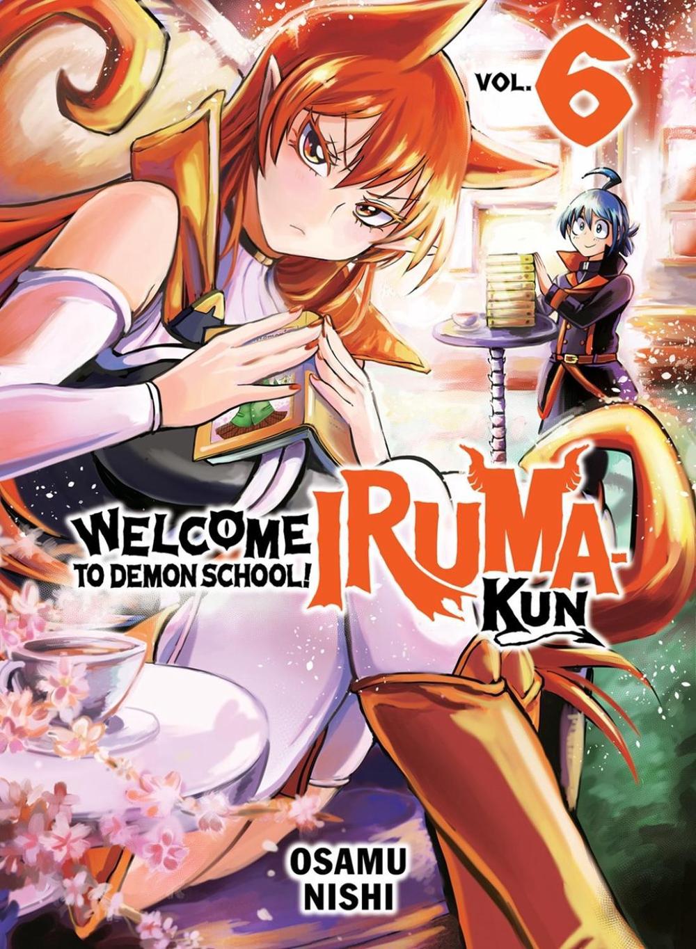 Welcome to Demon School! Iruma-kun 6 by Osamu Nishi - ISBN: 9781647292560