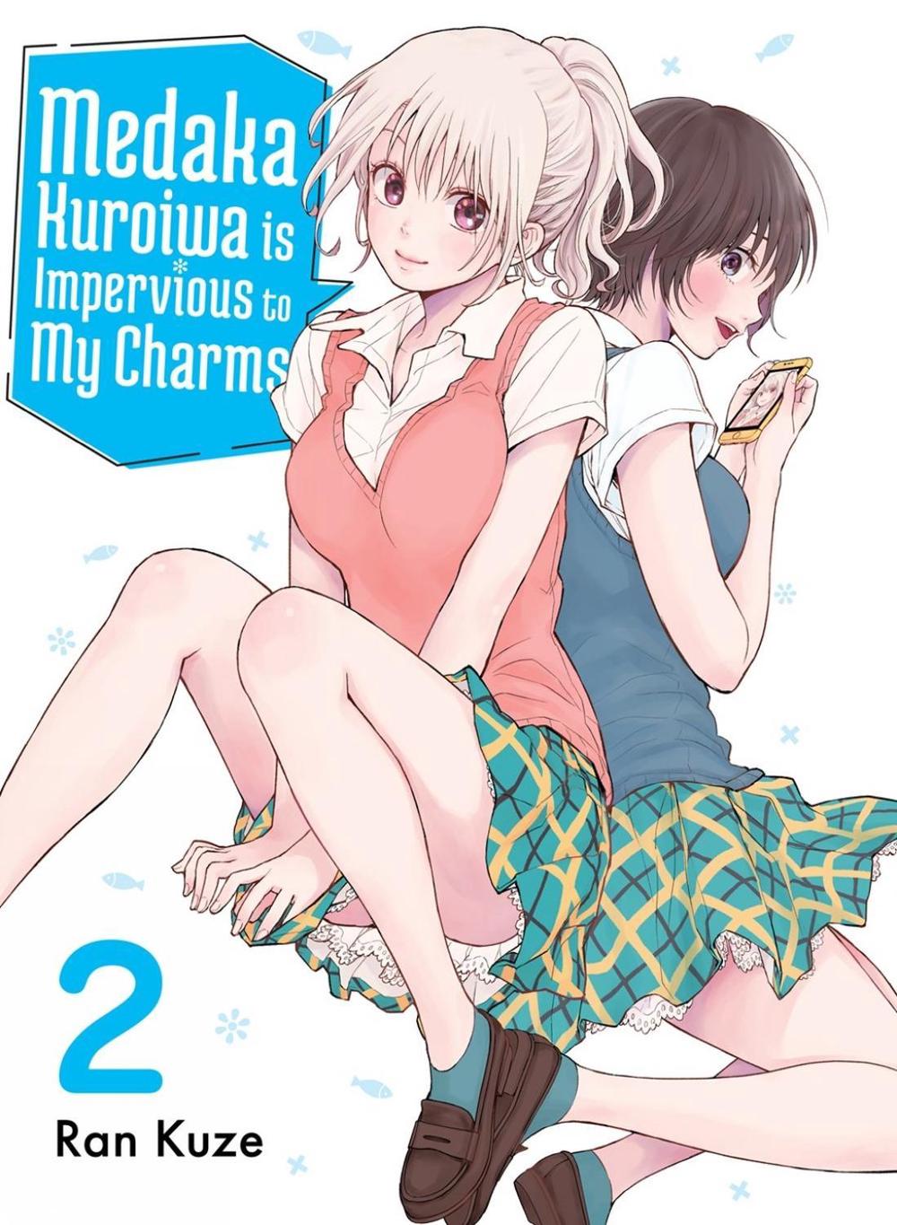 Medaka Kuroiwa Is Impervious to My Charms 2 by Ran Kuze - ISBN: 9781647293062