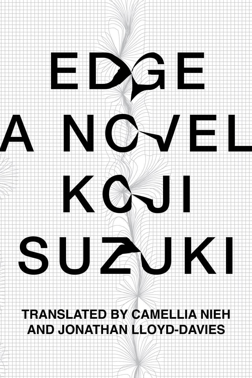 Edge by Koji Suzuki - ISBN: 9781647293246
