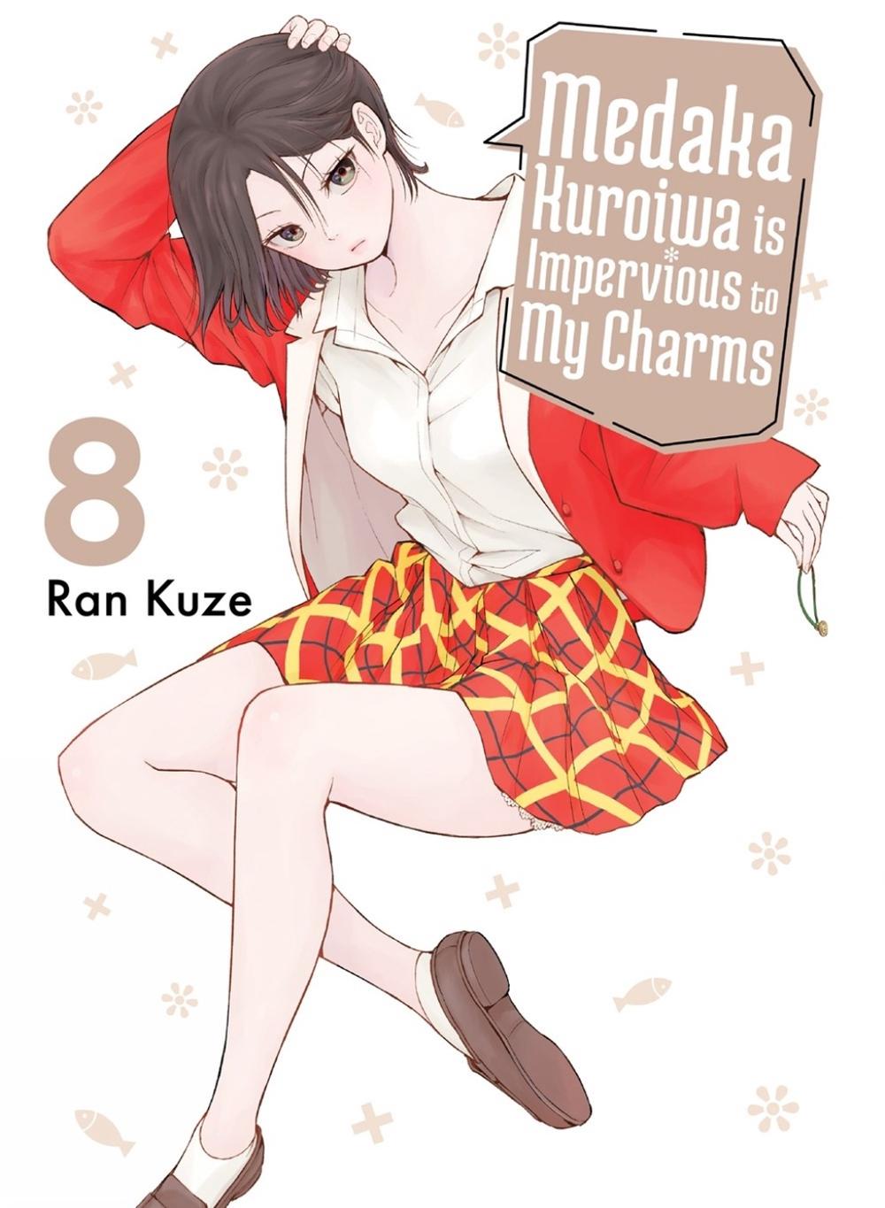 Medaka Kuroiwa Is Impervious to My Charms 8 by Ran Kuze - ISBN: 9781647293758