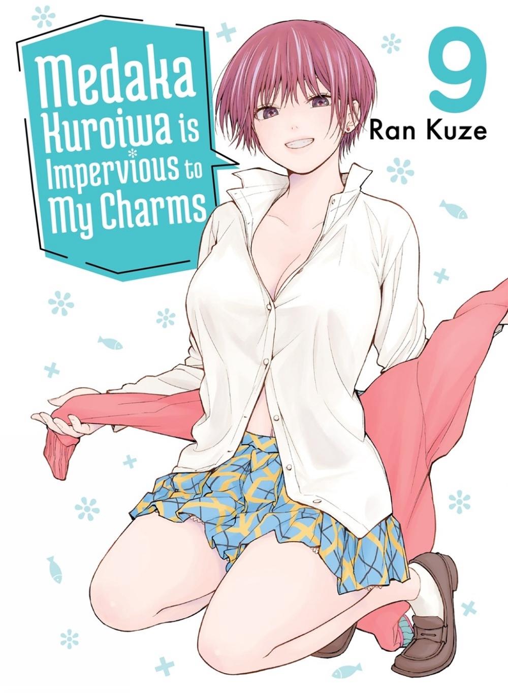 Medaka Kuroiwa Is Impervious to My Charms 9 by Ran Kuze - ISBN: 9781647293833