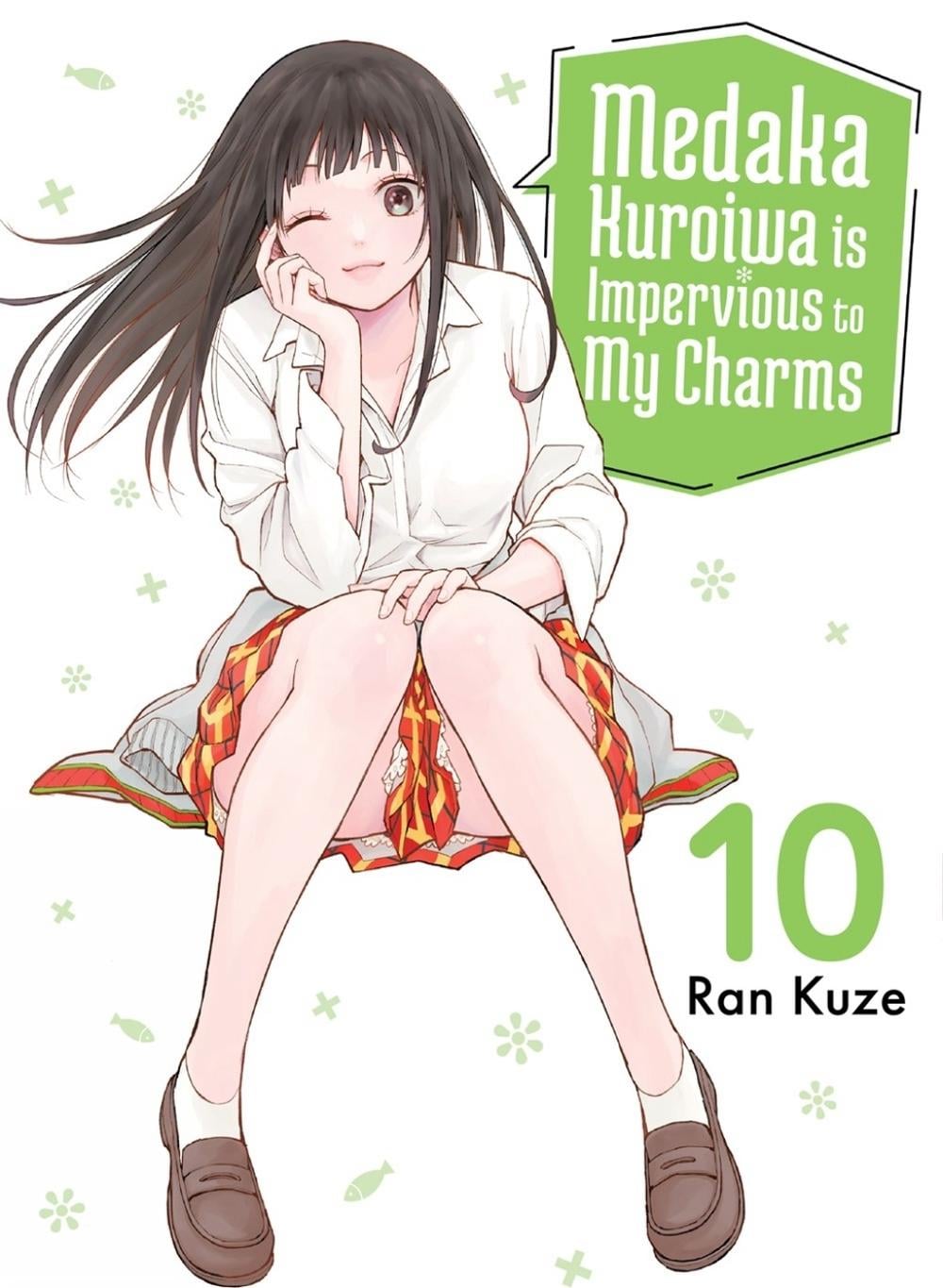 Medaka Kuroiwa Is Impervious to My Charms 10 by Ran Kuze - ISBN: 9781647294014