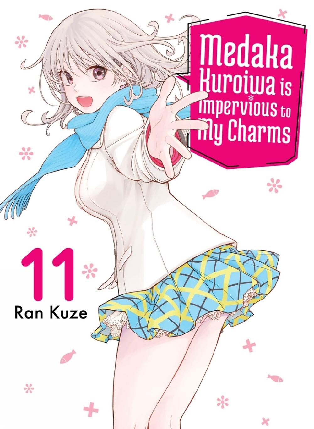 Medaka Kuroiwa Is Impervious to My Charms 11 by Ran Kuze - ISBN: 9781647294021