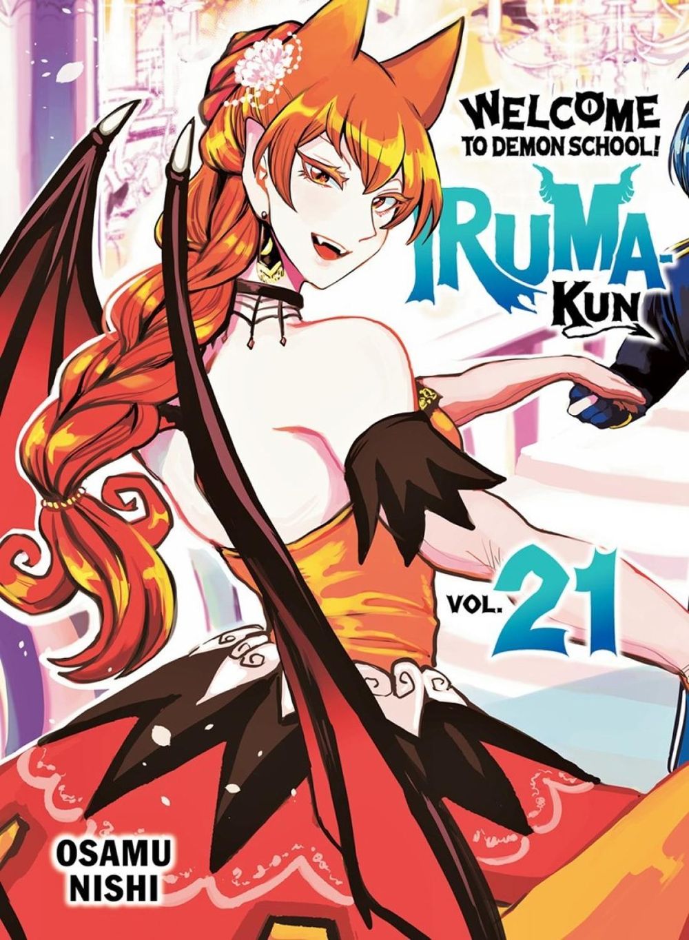 Welcome to Demon School! Iruma-kun 21 by Osamu Nishi - ISBN: 9781647294229