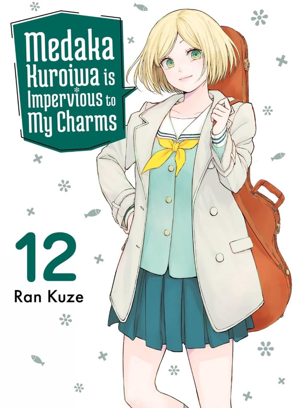 Medaka Kuroiwa Is Impervious to My Charms 12 by Ran Kuze - ISBN: 9781647294403