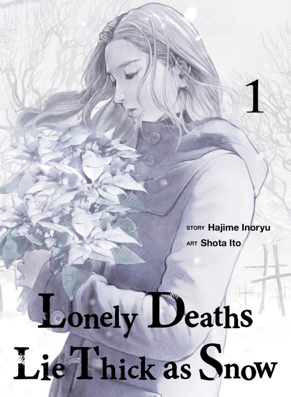 Lonely Deaths Lie Thick As Snow 1 by Hajime Inoryu - ISBN: 9781647295752