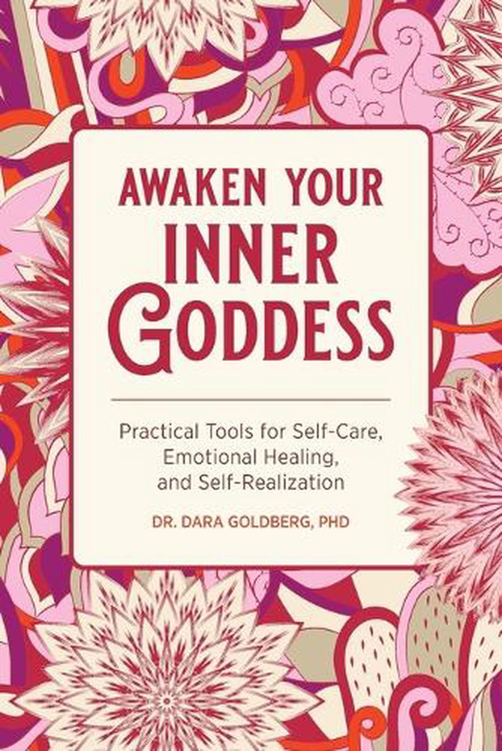 Awaken Your Inner Goddess, 9781647391140