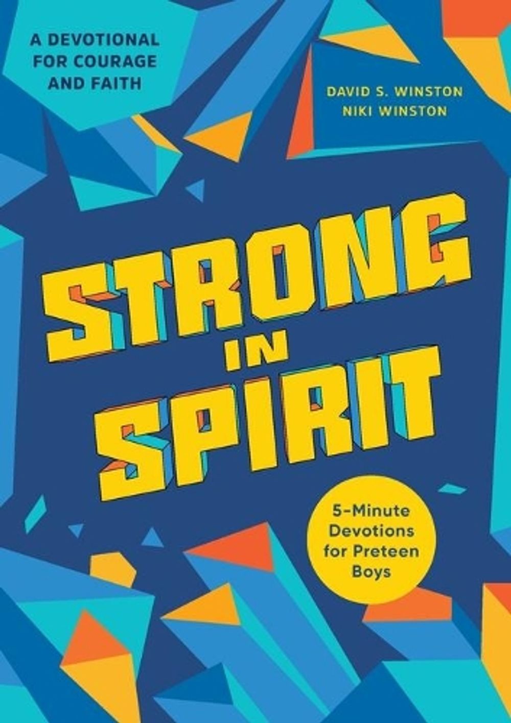 Strong in Spirit by David S. Winston - ISBN: 9781647395766