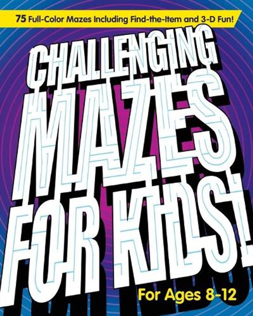 Challenging Mazes for Kids by Rockridge Press - ISBN: 9781647396411