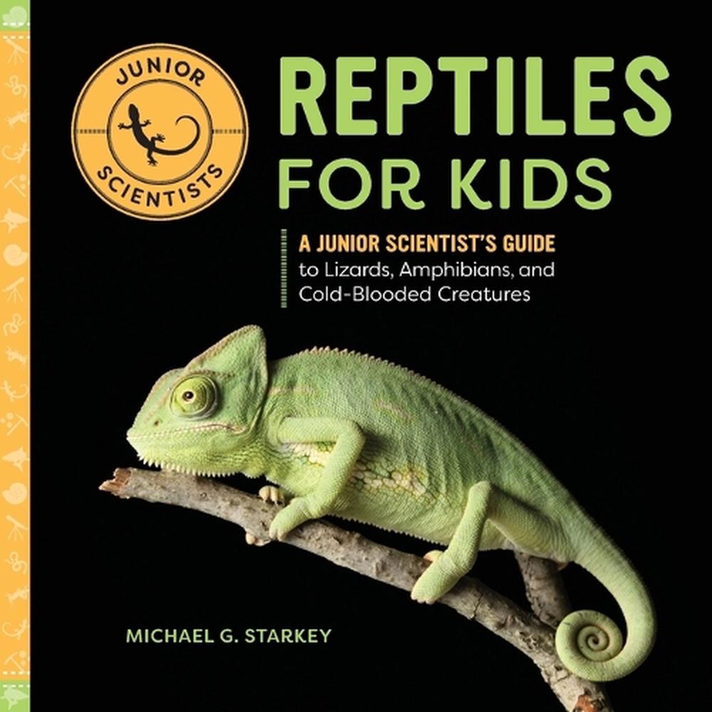 Reptiles for Kids by Michael Starkey, Paperback, 9781647396497