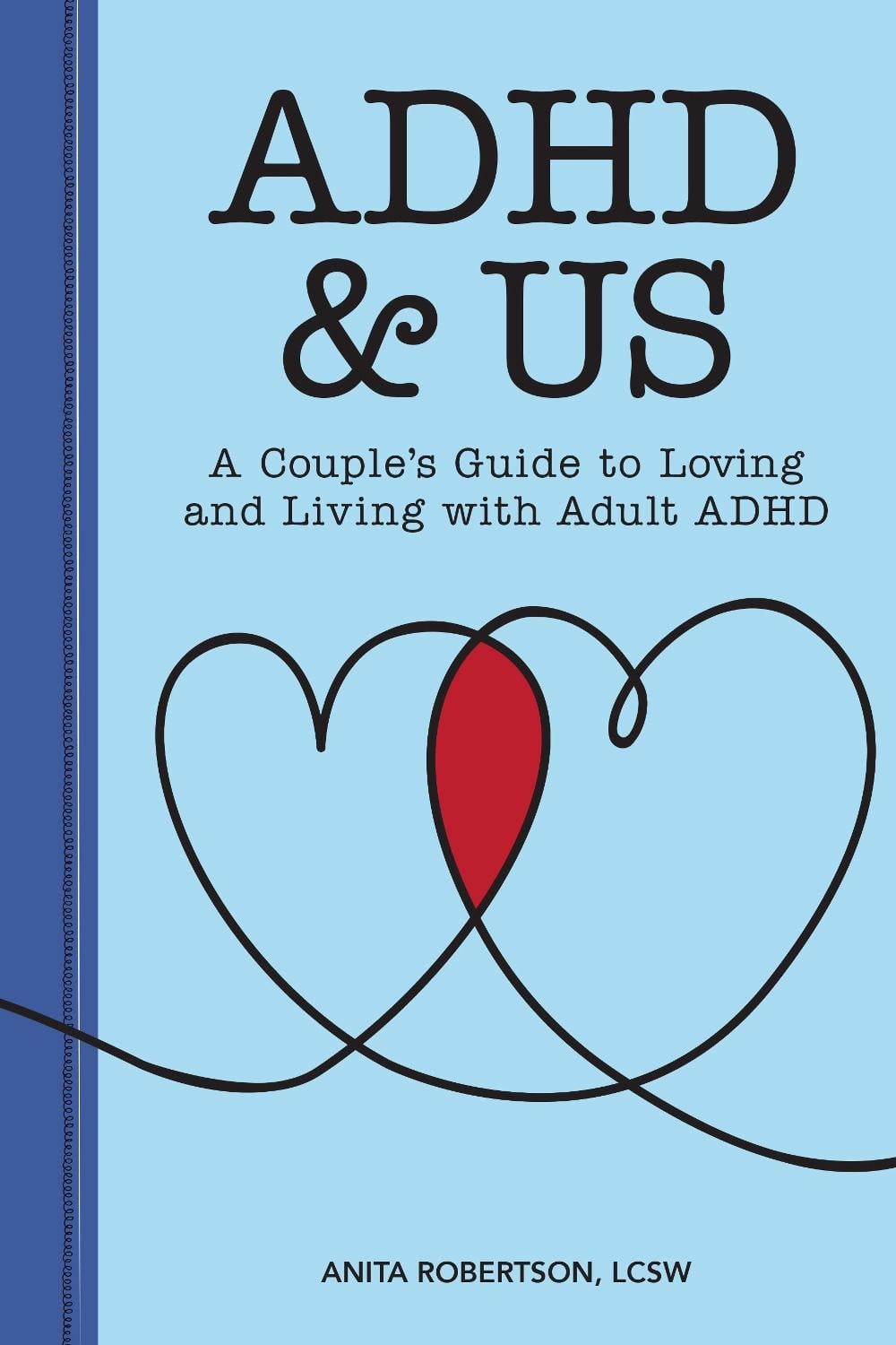 ADHD & Us by Anita Robertson - ISBN: 9781647397050