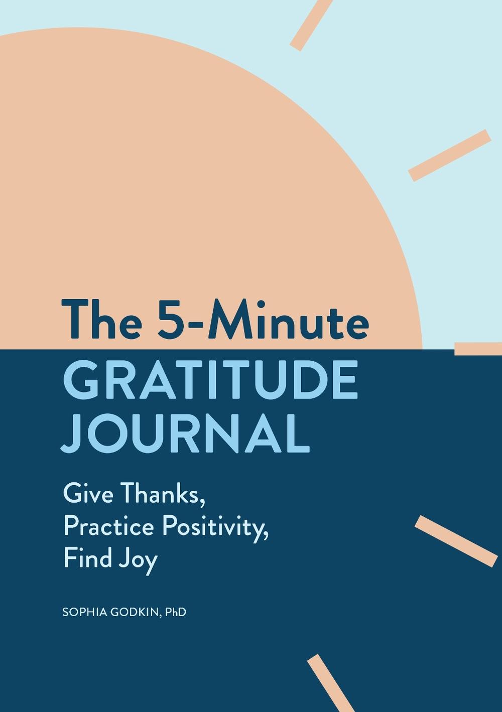 The 5-Minute Gratitude Journal, 9781647397197