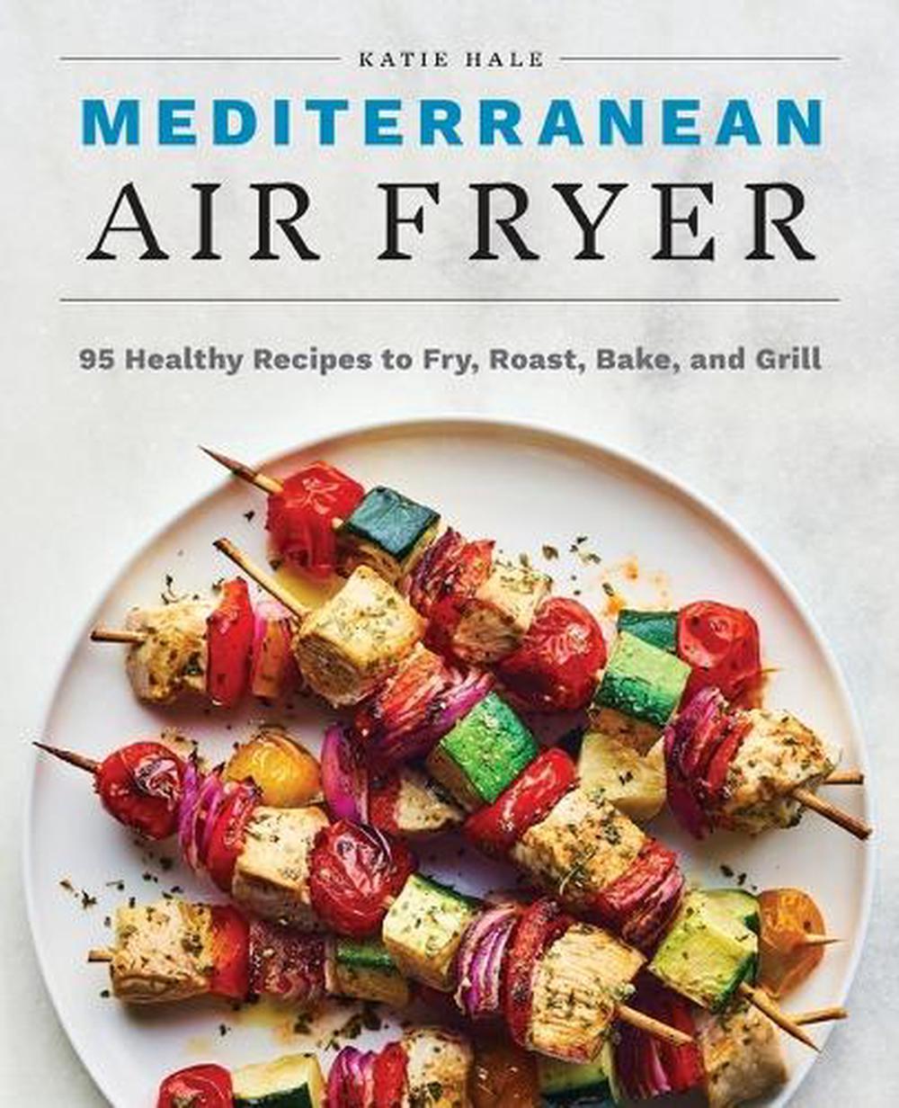 Mediterranean Air Fryer, 9781647397432