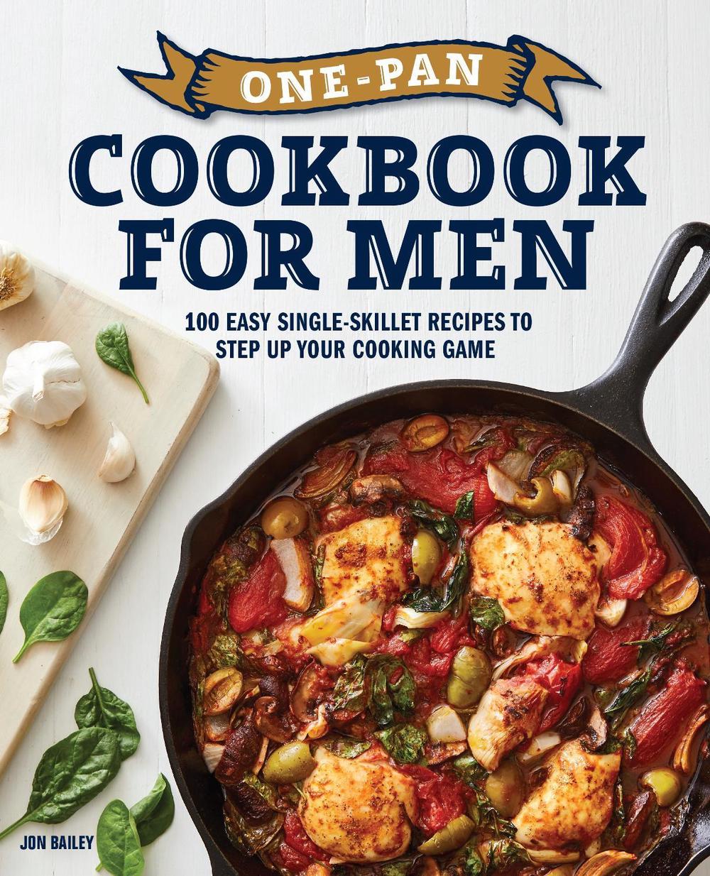 One-Pan Cookbook for Men, 9781647397715