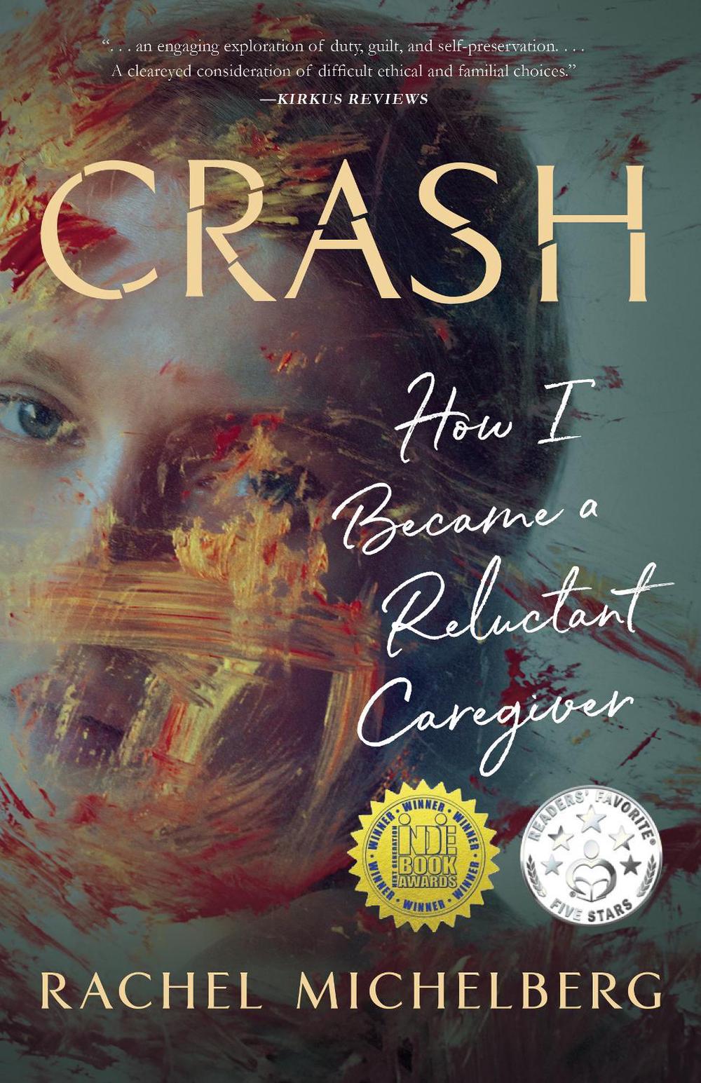 Crash by Rachel Michelberg - ISBN: 9781647420321