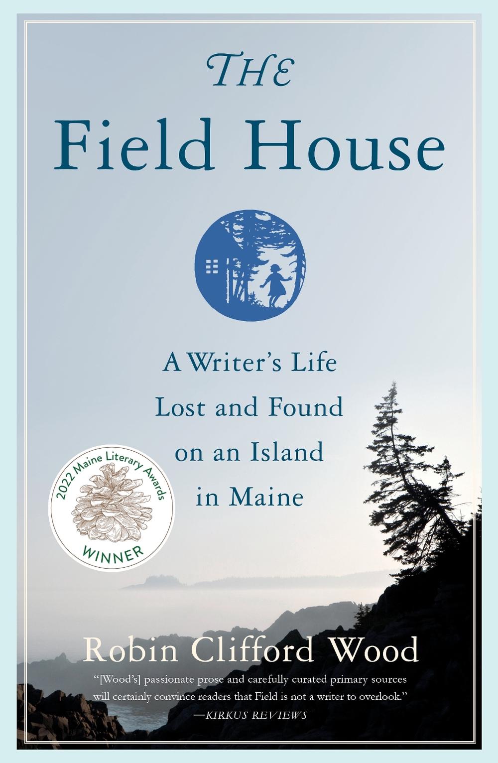 The Field House by Robin Clifford Wood - ISBN: 9781647420451