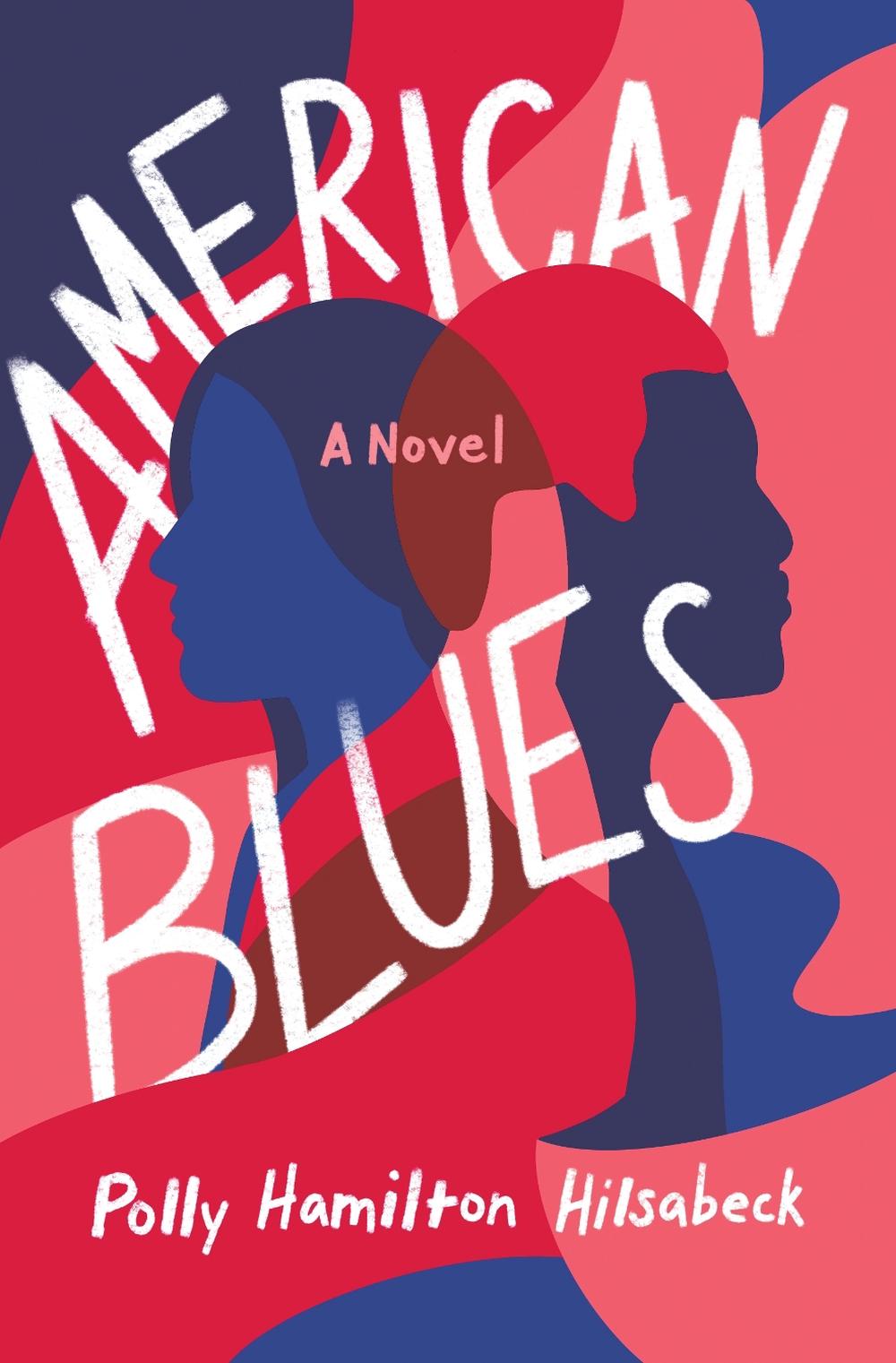 American Blues by Polly Hamilton Hilsabeck - ISBN: 9781647420772