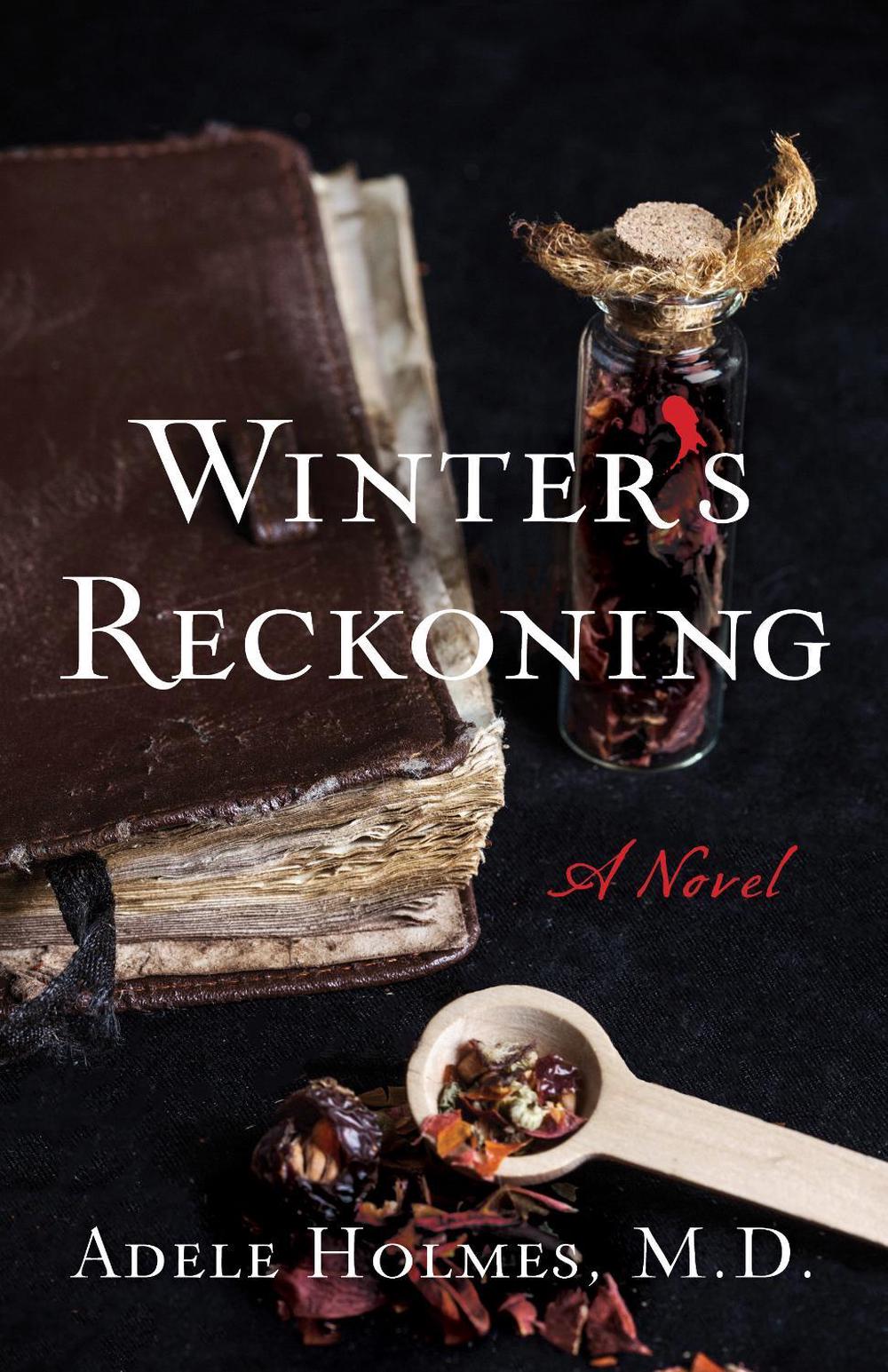 Winter's Reckoning by Adele Holmes - ISBN: 9781647420871