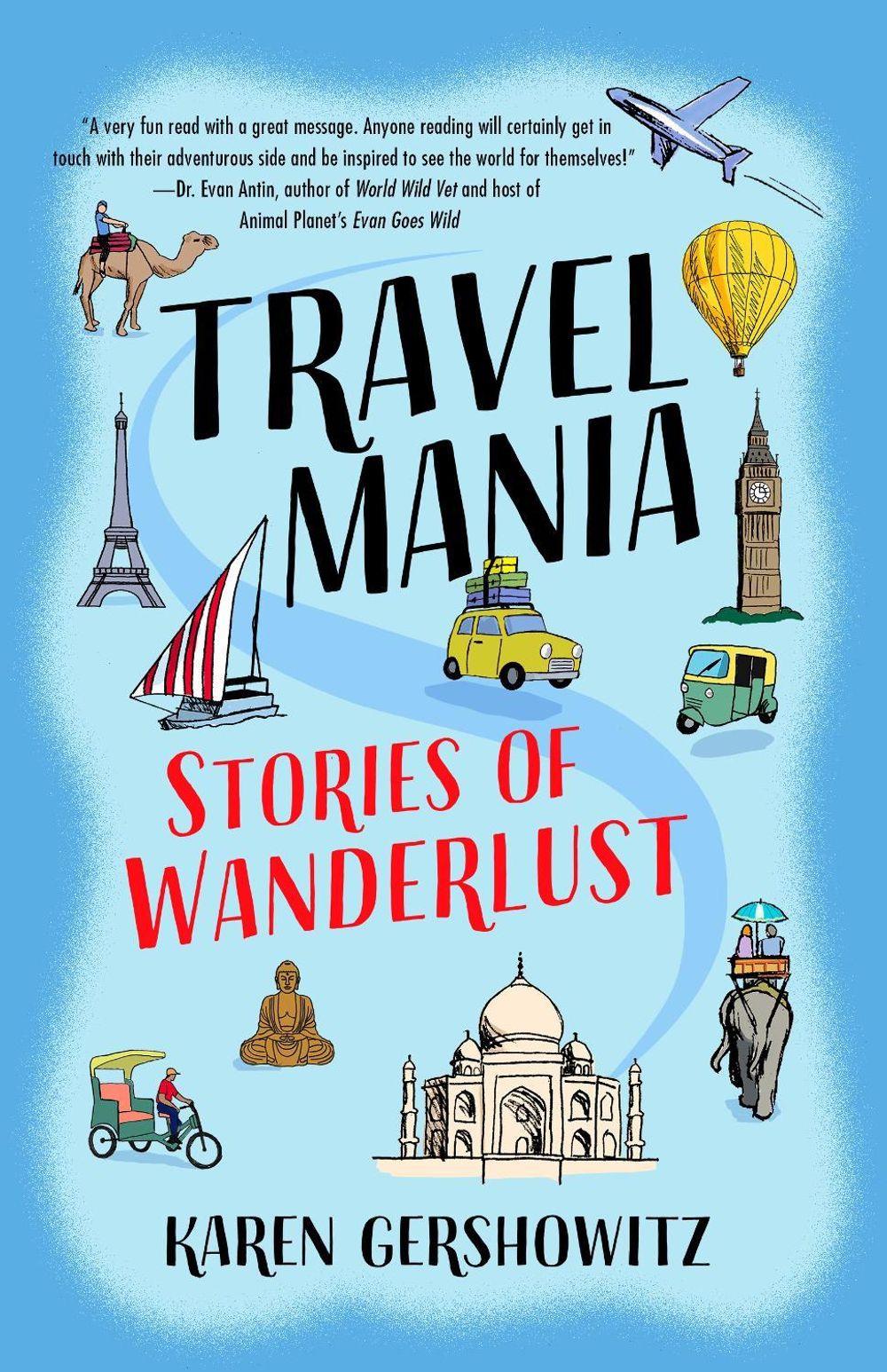 Travel Mania by Karen Gershowitz - ISBN: 9781647421267