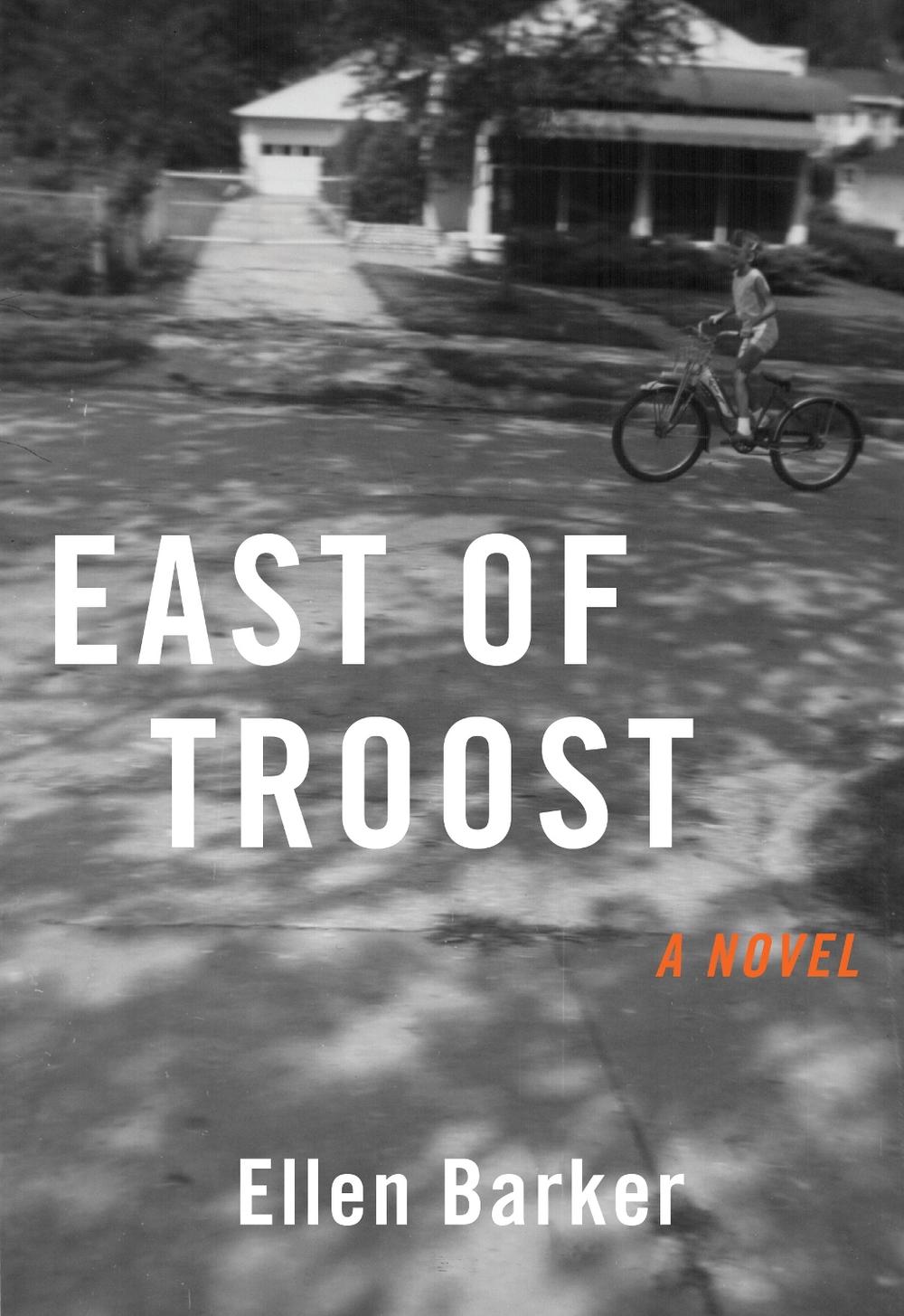 East of Troost by Ellen Barker - ISBN: 9781647422295
