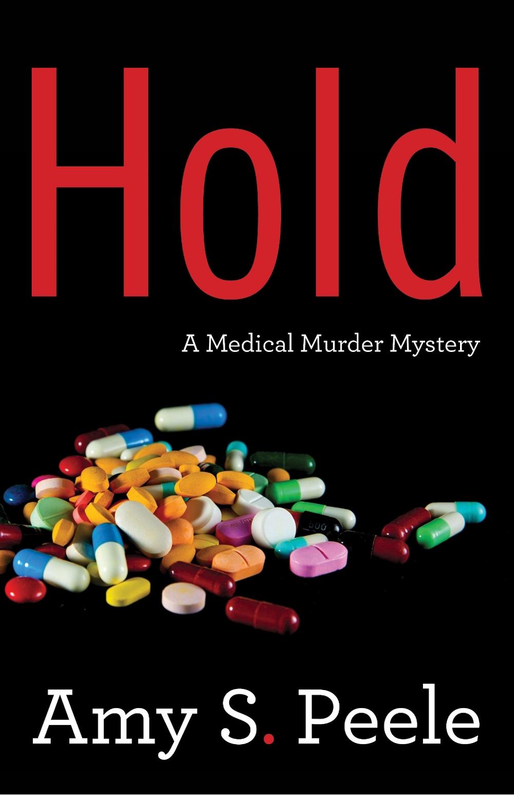 Hold by Amy S. Peele - ISBN: 9781647422455