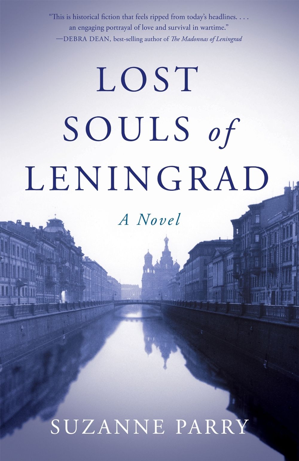 Lost Souls of Leningrad by Suzanne Parry - ISBN: 9781647422677