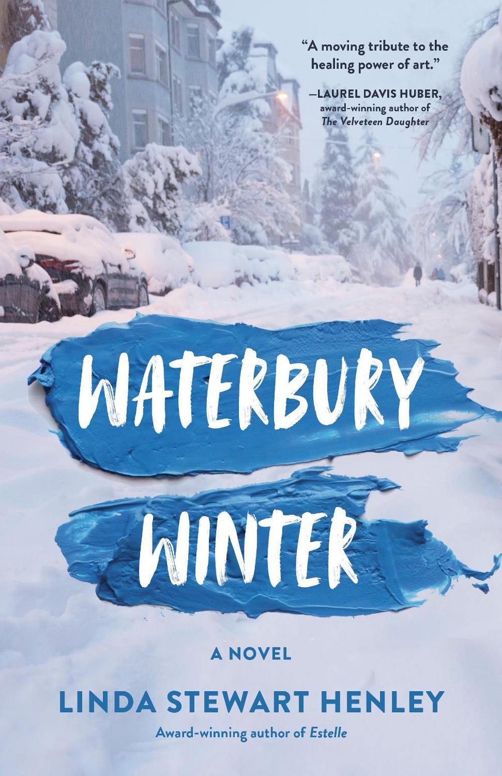 Waterbury Winter by Linda Stewart Henley - ISBN: 9781647423414