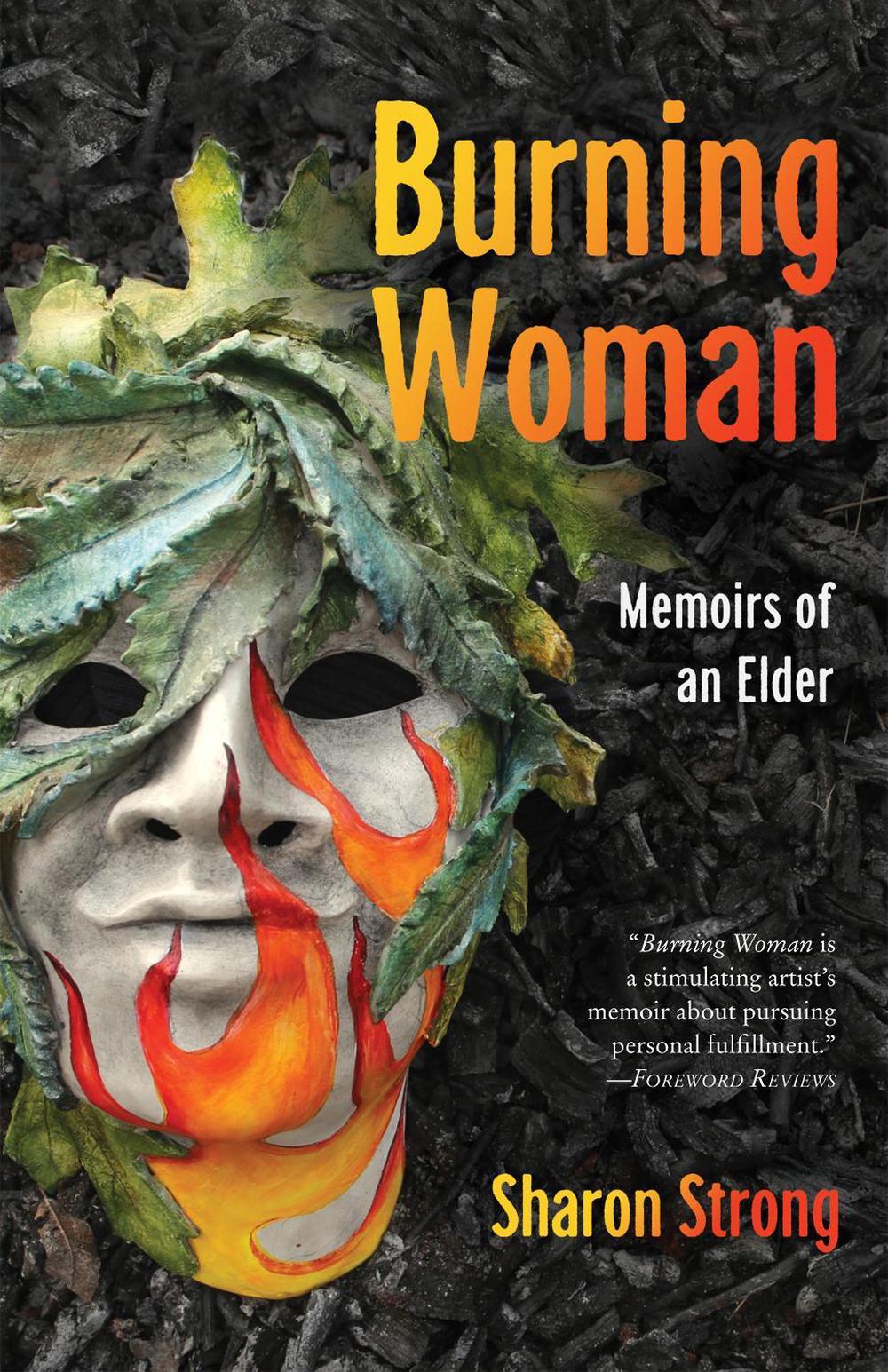 Burning Woman by Sharon Strong - ISBN: 9781647423773