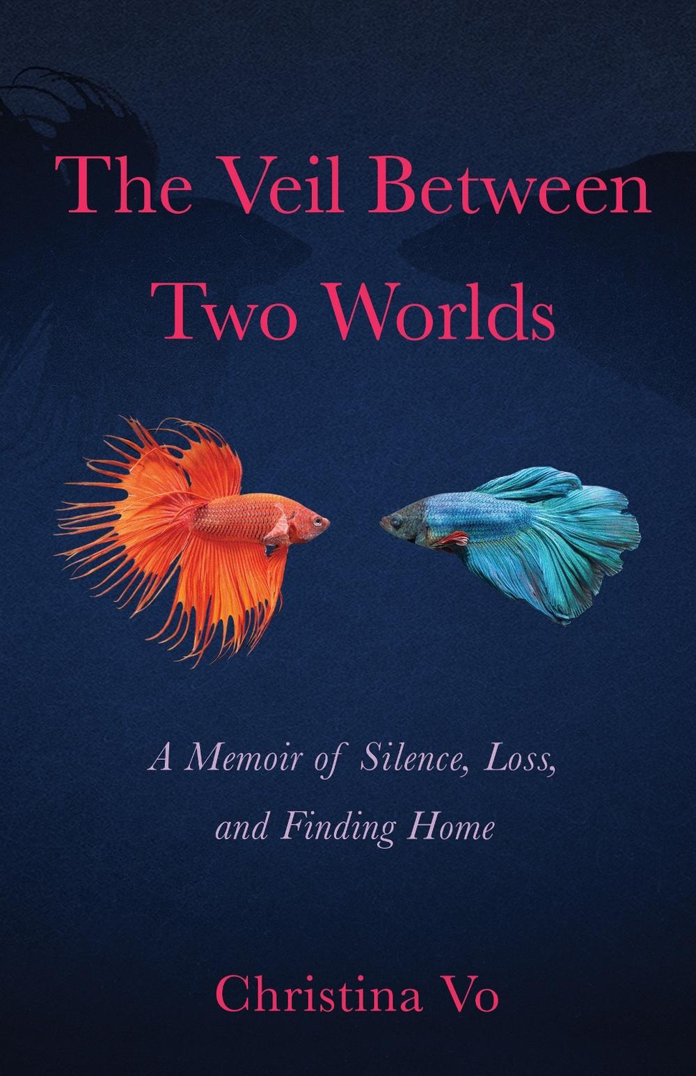 The Veil Between Two Worlds by Christina Vo - ISBN: 9781647423971