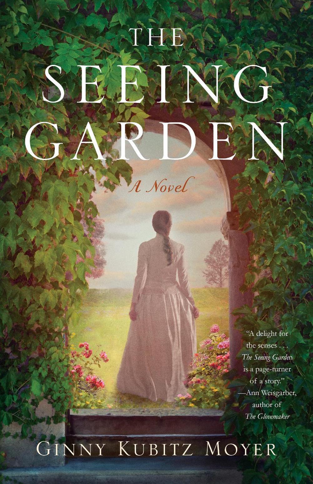The Seeing Garden by Ginny Kubitz Moyer - ISBN: 9781647424268