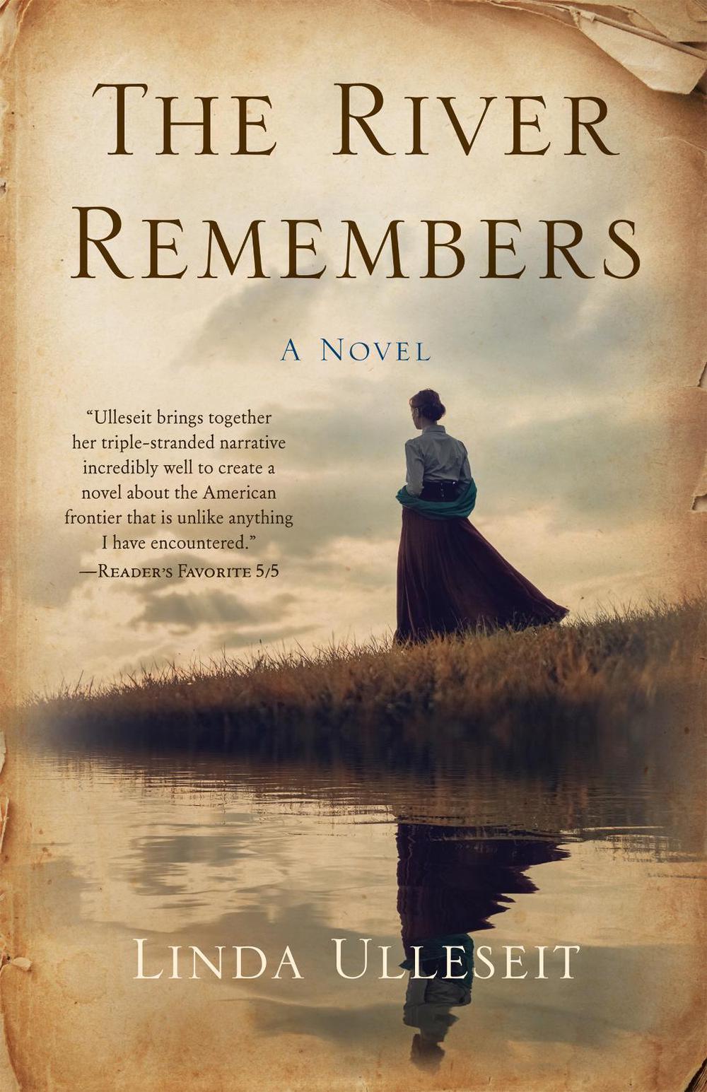 The River Remembers by Linda Ulleseit - ISBN: 9781647424503