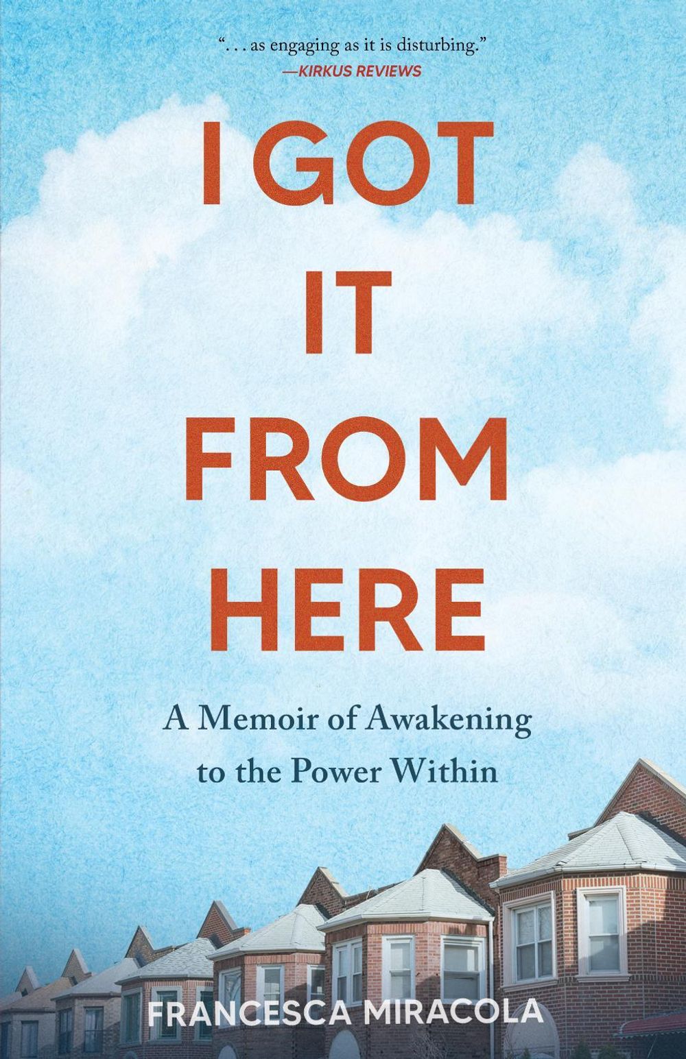 I Got It From Here by Francesca Miracola - ISBN: 9781647424831