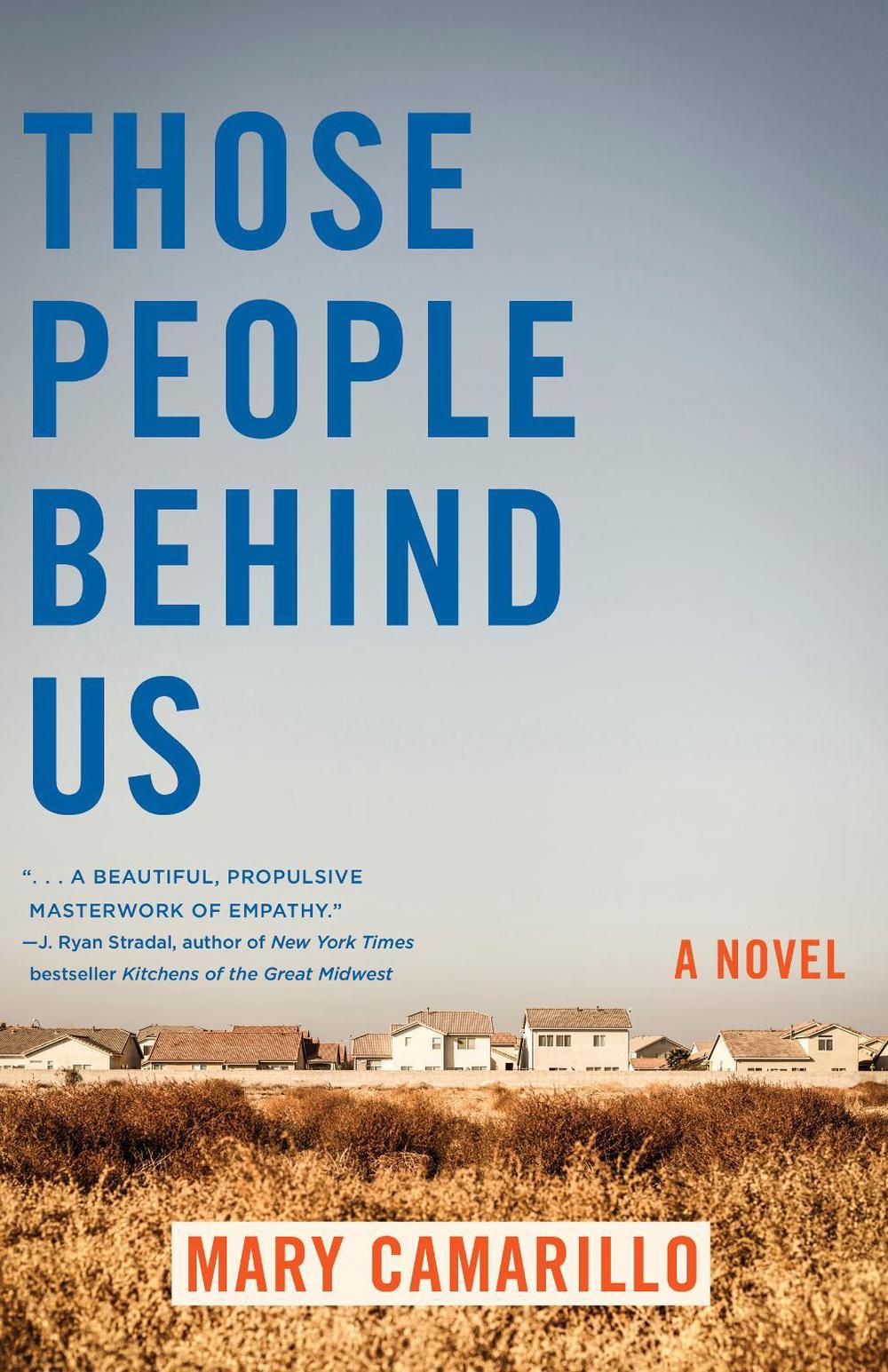 Those People Behind Us by Mary Camarillo - ISBN: 9781647425654