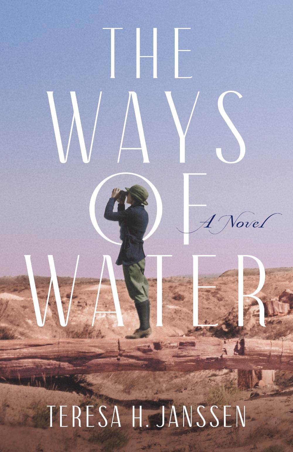 The Ways of Water by Teresa H. Janssen - ISBN: 9781647425838
