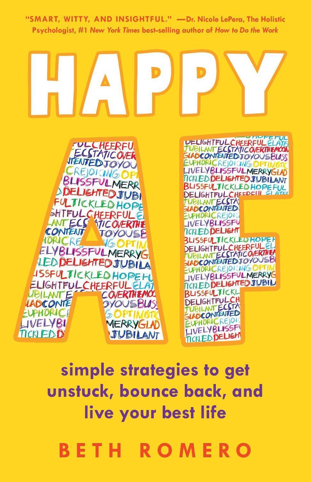Happy AF by Beth Romero - ISBN: 9781647425890