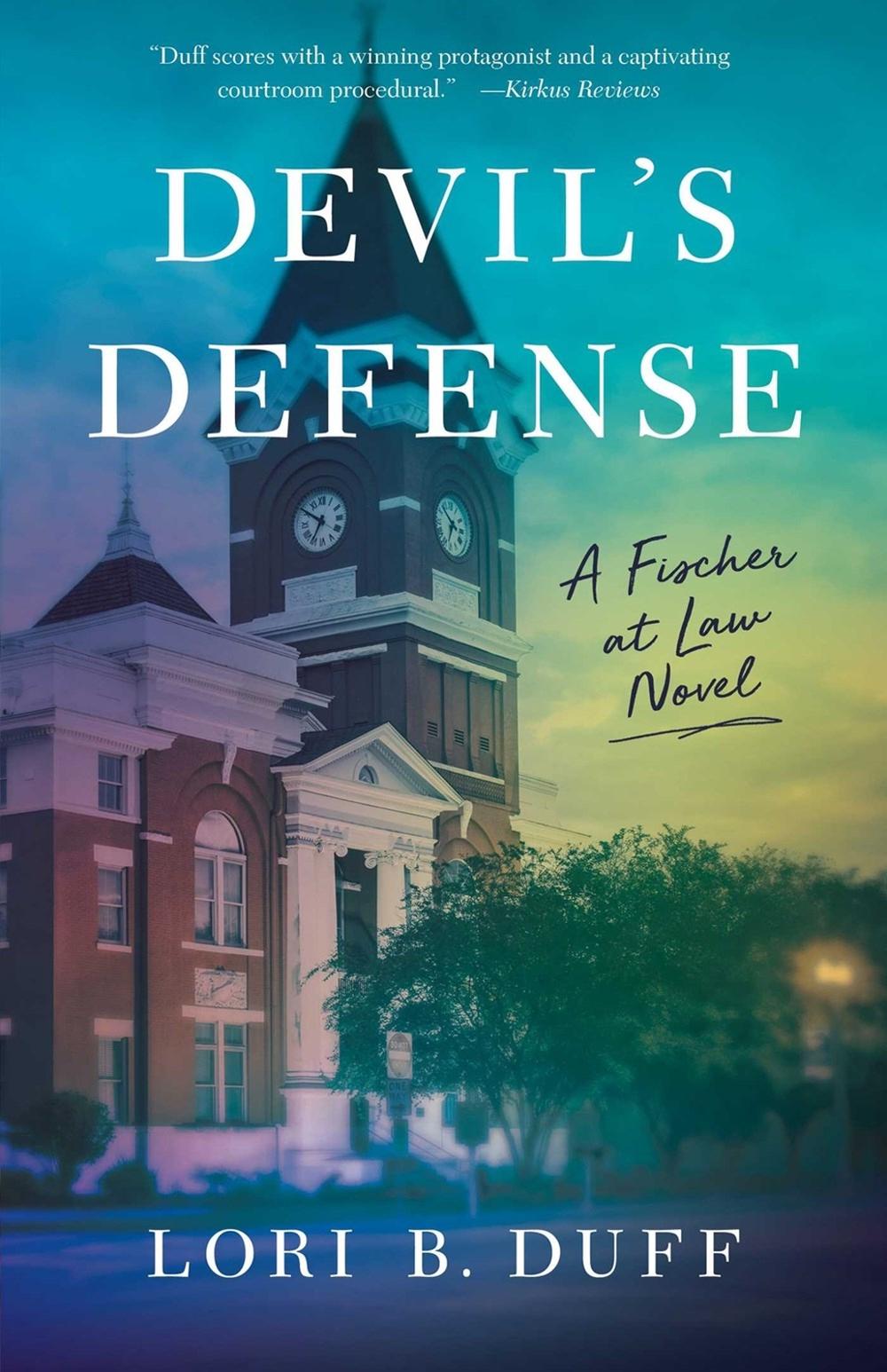 Devil's Defense by Lori B. Duff - ISBN: 9781647427368