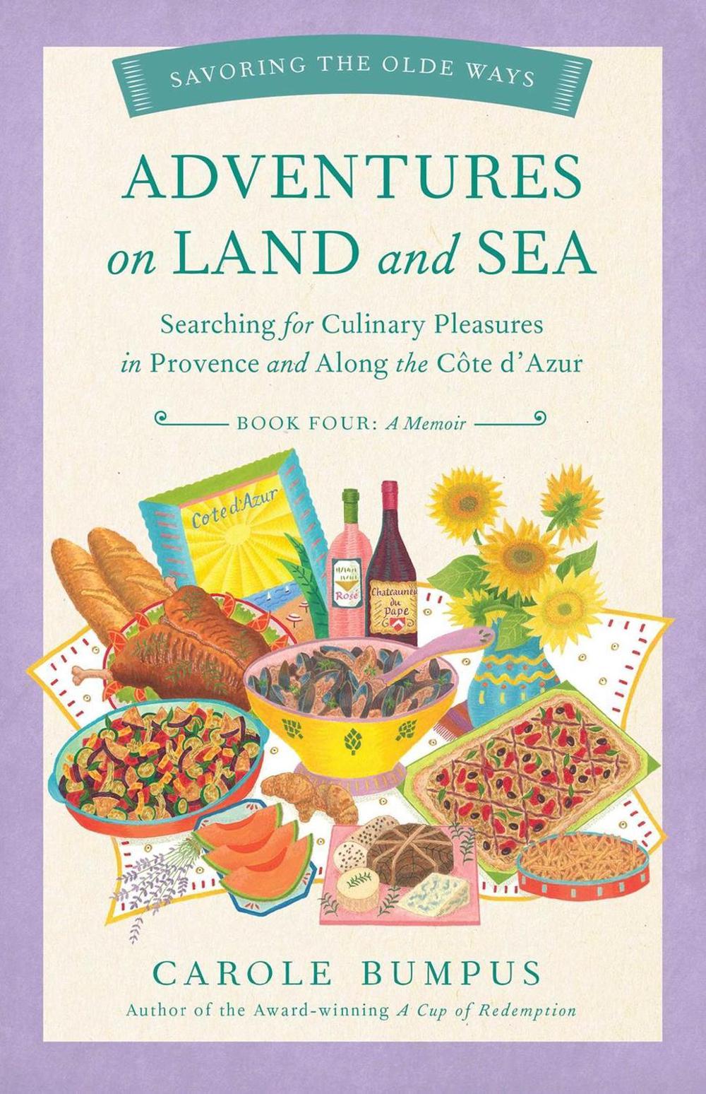 Adventures on Land and Sea by Carole Bumpus - ISBN: 9781647427726