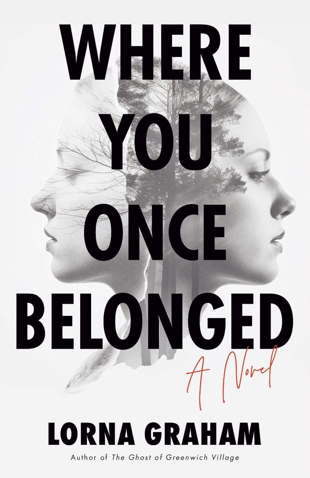 Where You Once Belonged by Lorna Graham - ISBN: 9781647429027