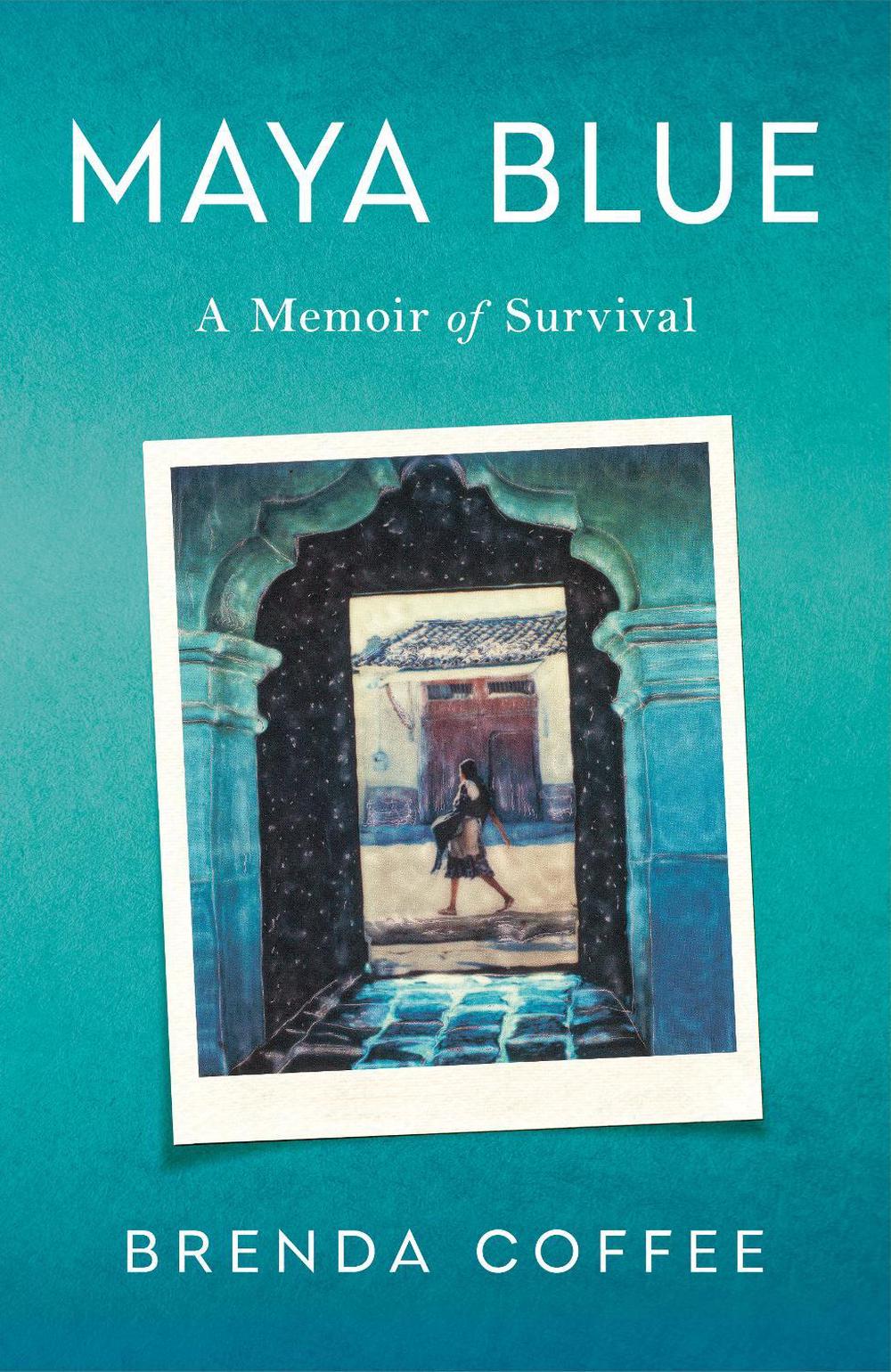 Maya Blue by Brenda Coffee - ISBN: 9781647429065