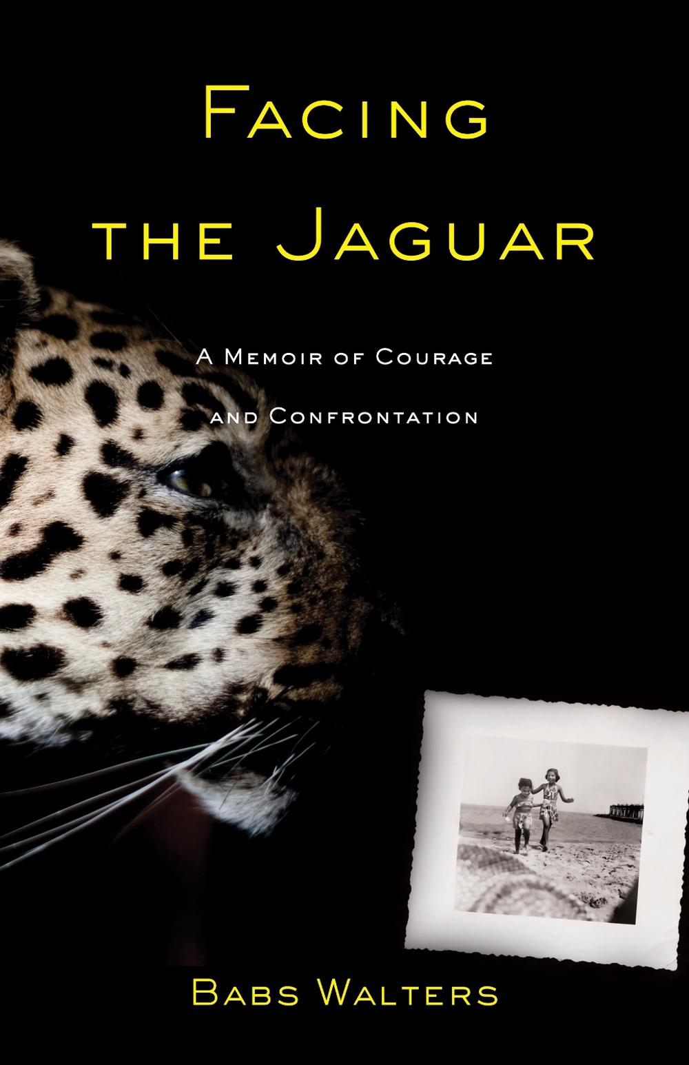 Facing the Jaguar by Babs Walters - ISBN: 9781647429201