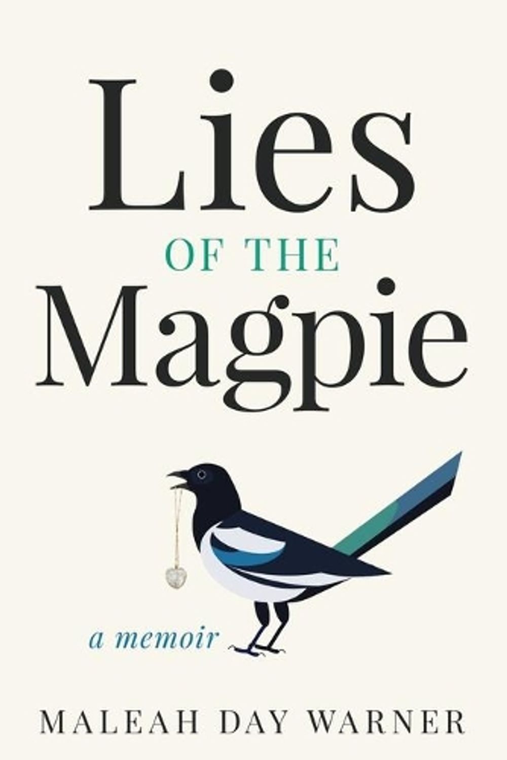 Lies of the Magpie by Maleah Day Warner - ISBN: 9781647462451
